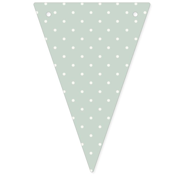 Spring Polka Dots Mcro | Muted Sage Bunting Flags (First Flag)