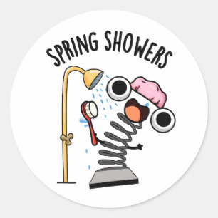 Spring Showers Funny Season Pun  Classic Round Sticker