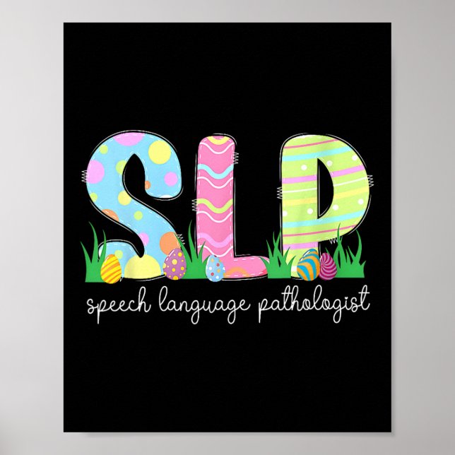 Spring Speech Language Pathologist Easter Bunny Sl Poster (Front)