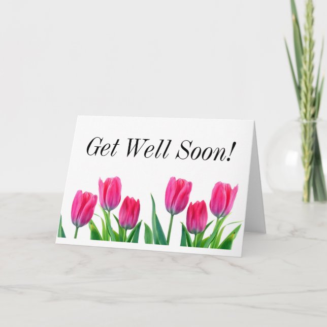 Spring Tulips Get Well Soon! Card (Front)