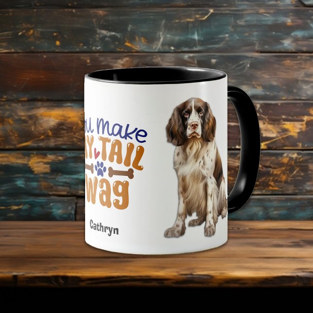 Springer Spaniel Dog You Make My Tail Wag Mug (Creator Uploaded)