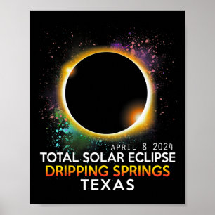 Springs Texas Totality Total Solar Eclipse 2024  Poster