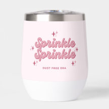 Sprinkle Sprinkle Pink Thermal Wine Tumbler