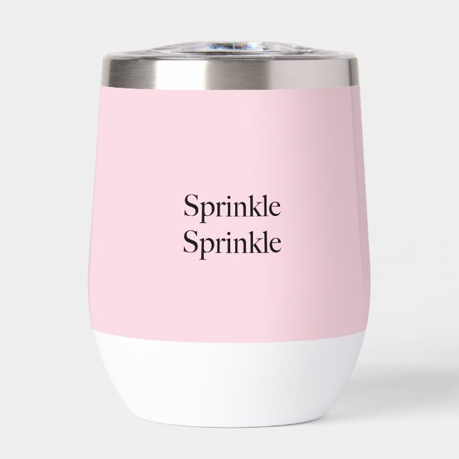 Sprinkle Sprinkle Thermal Wine Tumbler (Front)