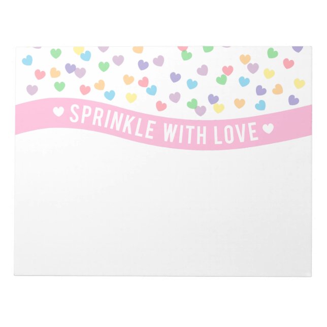 Sprinkle with Love Colourful Hearts Notepad (Front)