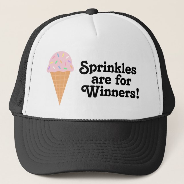 Sprinkles are for winners, champ! trucker hat (Front)