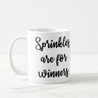 Sprinkles are for winners Mug