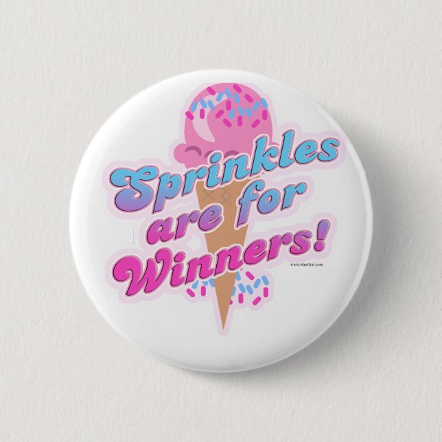 Sprinkles for Champions 2 Inch Round Button (Front)