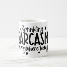 sprinkling Sarcasm typography art