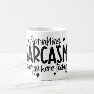 sprinkling Sarcasm typography art Coffee Mug