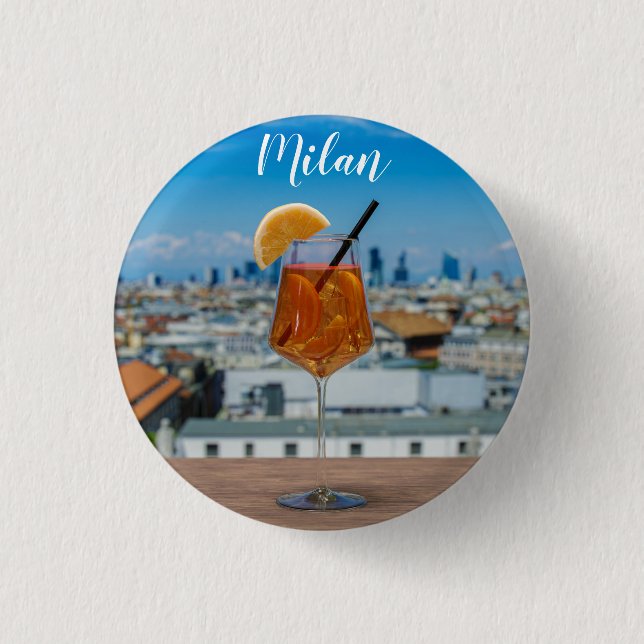 Spritz cocktail on a table with view of Milan 1 Inch Round Button (Front)