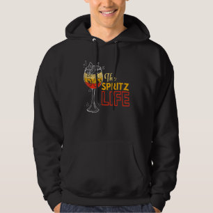 Spritz Sprizz Life Aperol They See Me Aperollin Co Hoodie