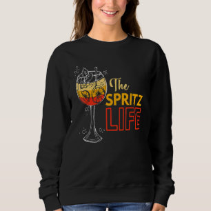 Spritz Sprizz Life Aperol They See Me Aperollin Co Sweatshirt
