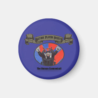 SPS Human Cannonball Magnet