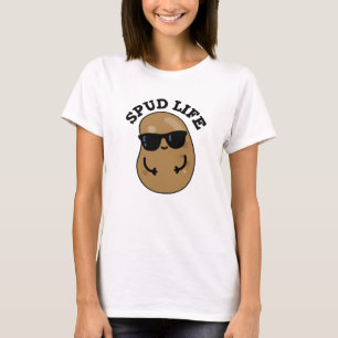 Spud Life Funny Potato Pun  T-Shirt