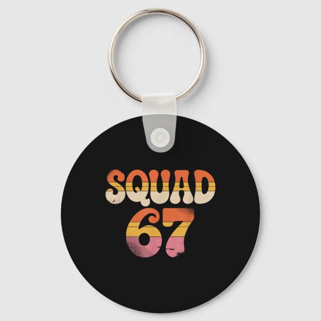 Squad 67 Alpha Slang Gen 67th Number 67  Keychain (Front)