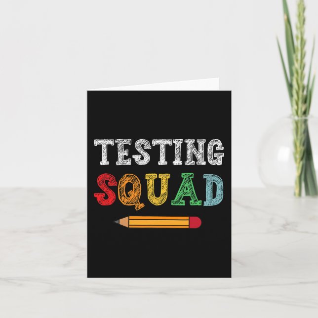 Squad Costume Test Day Teacher Student Funny Schoo Card (Front)