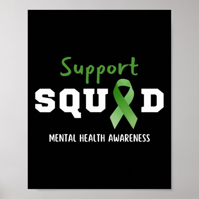 Squad Mental Health Awareness Fun Green Ribbon  Poster (Front)