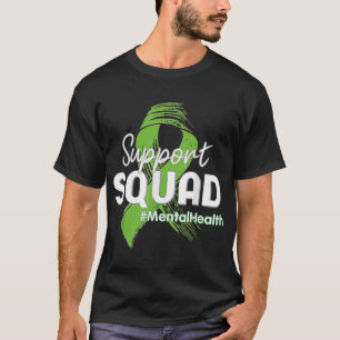 Squad Mental Health Awareness Lime Green Ribbon 1 T-Shirt