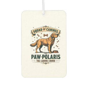 Squad of Canines Vintage Dog Pun Graphic with Gold Air Freshener