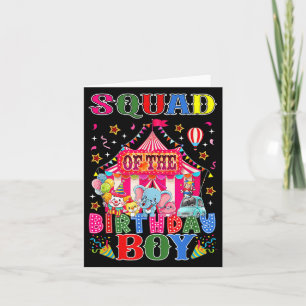 Squad Of The Birthday Boy Circus Carnival Theme Pa Card