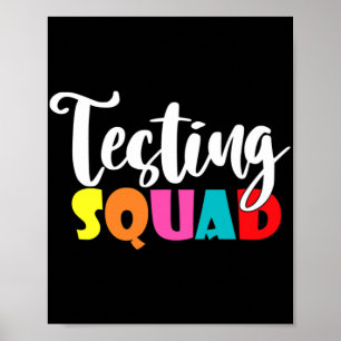 Squad Shirt For Teacher Test Day School Teacher  Poster