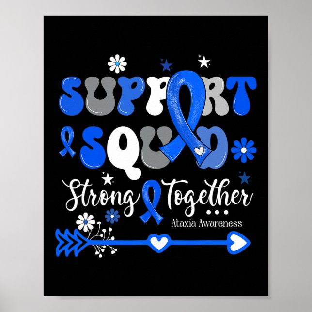 Squad Strong Together Groovy Ataxia Awareness  Poster (Front)