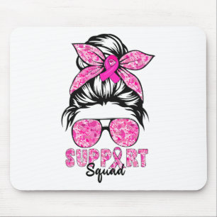 Squad Team Breast Cancer Awareness Warrior Messy B Mouse Pad