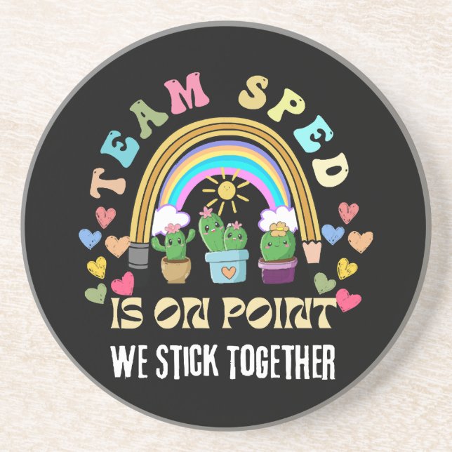 Squad we Forever Sticky for teacher Coaster (Front)