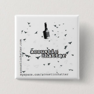 Square Acoustic Chatter 2 Inch Square Button