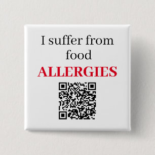 Square Badge - I Suffer From Food Allergies QRCode 2 Inch Square Button