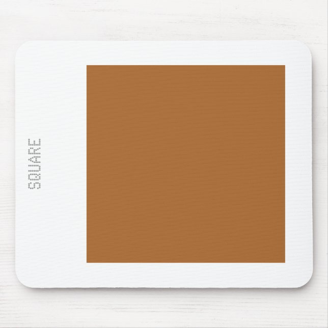 Square - Brown on White Mouse Pad (Front)