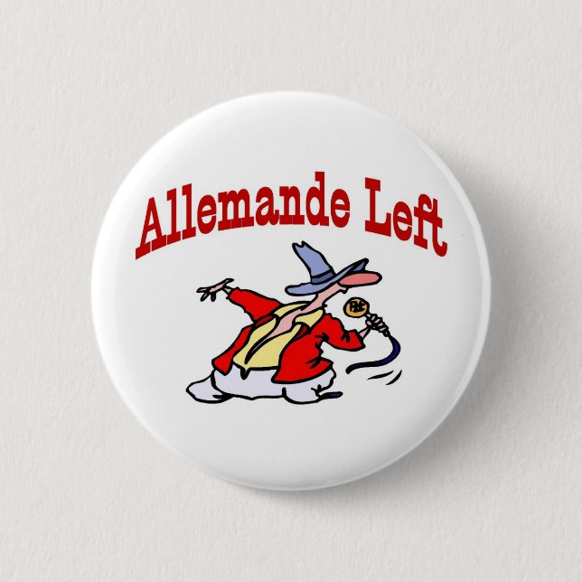 Square Dance, Allemande Left 2 Inch Round Button (Front)
