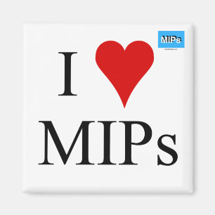 Square I love MIPs magnet