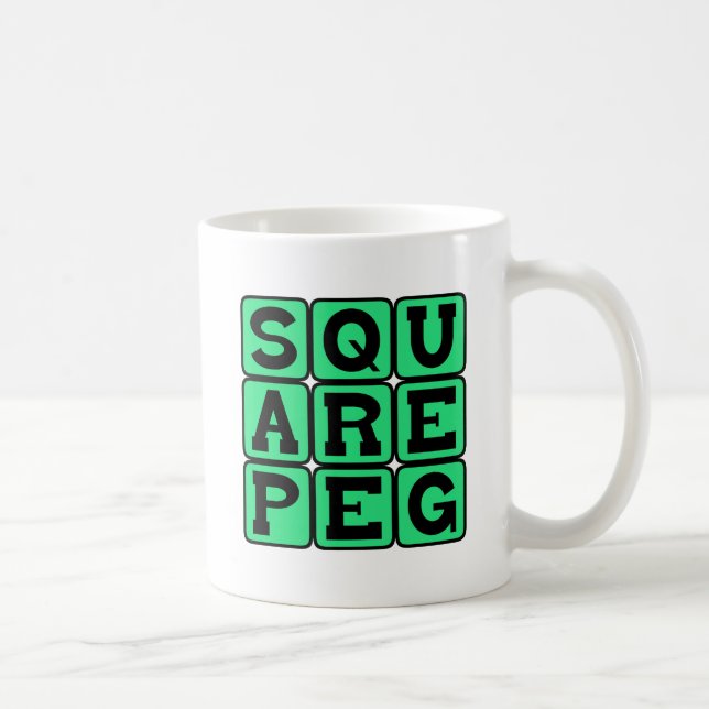 Square Peg in a Round Hole Coffee Mug (Right)