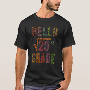 Square Root 25 Hello 5th Grade Math Stud Teacher S T-Shirt