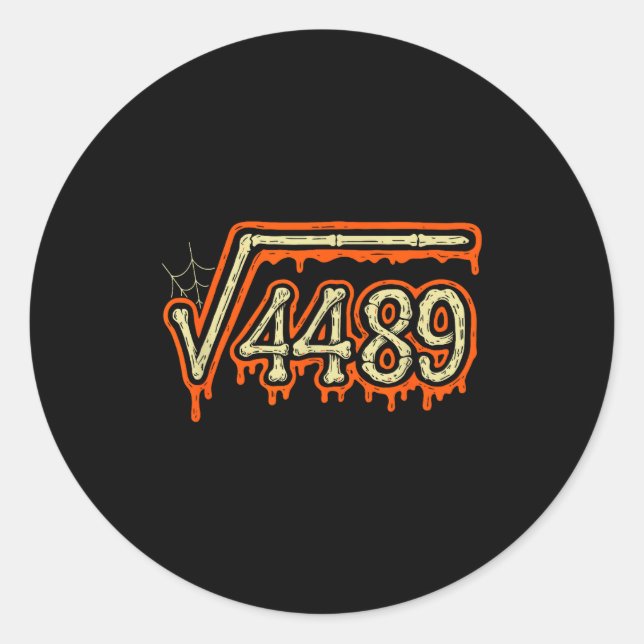 Square Root 4489 Equals 67 Geek Joke  Classic Round Sticker (Front)