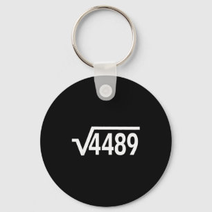 Square Root 4489 Funny Math Teacher Six Seven 67 M Keychain