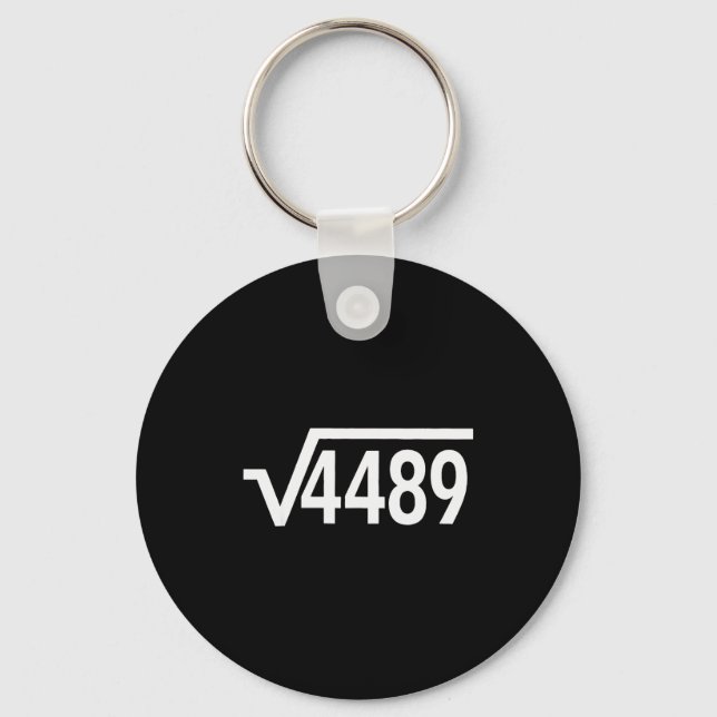 Square Root 4489 Funny Math Teacher Six Seven 67 M Keychain (Front)