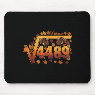 Square Root 4489 Funny Thanksgiving Meme 67 Math T Mouse Pad