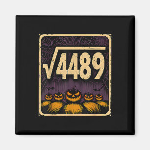 Square Root 4489 Halloween Pumpkin Math Joke 6 7 S Magnet