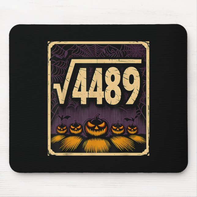 Square Root 4489 Halloween Pumpkin Math Joke 6 7 S Mouse Pad (Front)