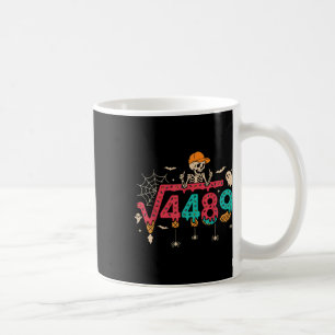 Square Root 4489 Math Teacher Funny 67 Meme Hallow Coffee Mug