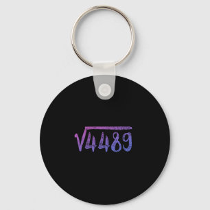Square Root 4489 Math Teacher Six Seven 6 7  Keychain