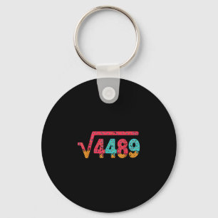 Square Root 4489 Slang Math Teacher Six Seven 6 7 Keychain