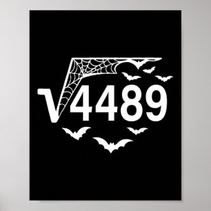 Square Root 67 Meme 6 7 4489 Slang Math Teacher Ha Poster