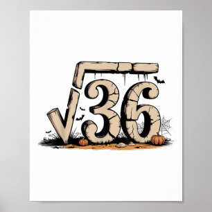 Square Root 67 Meme 6 7 Gen Alpha Halloween Six Se Poster