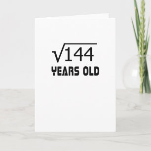 Square Root of 144 12 yrs years old 12th birthday Card