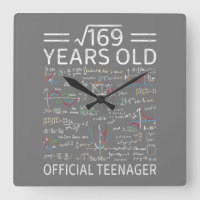 Square Root Of 169,13 Years Old, Official Teenager