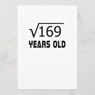 Square Root of 169 13 yrs years old 13th birthday Card